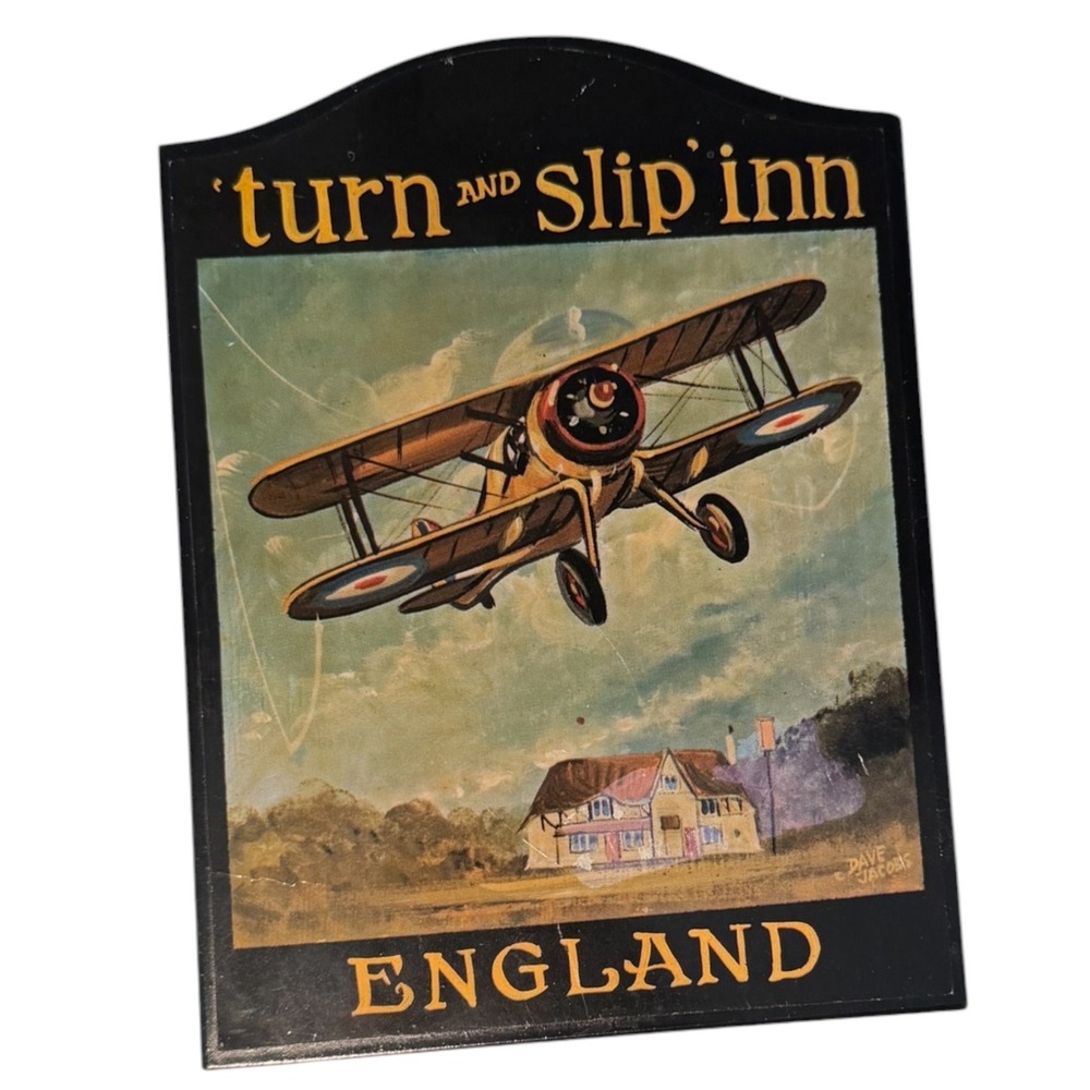 Vintage Turn and Slip Inn Mini Pub Sign Made in England Biplane Aviation Art